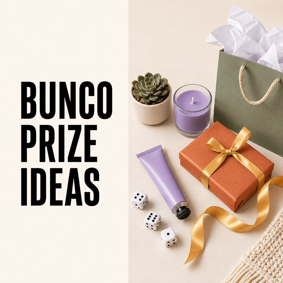 Bunco Prize Ideas: 25 Fun & Affordable Prizes Players Will Love - Before The Party