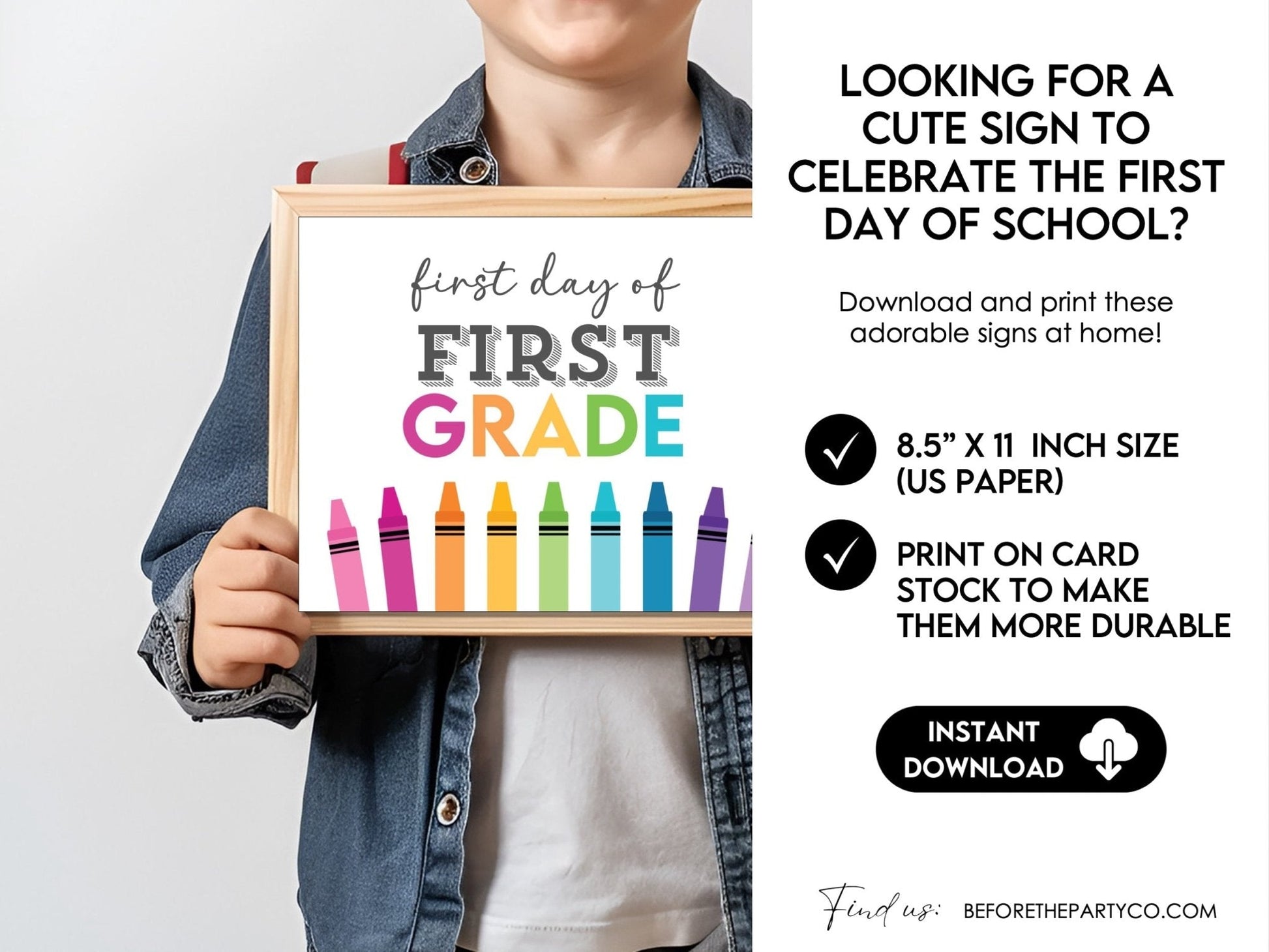 First Day Day of FIRST Grade, Back to School School Signs for 1st Grade - Before The Party