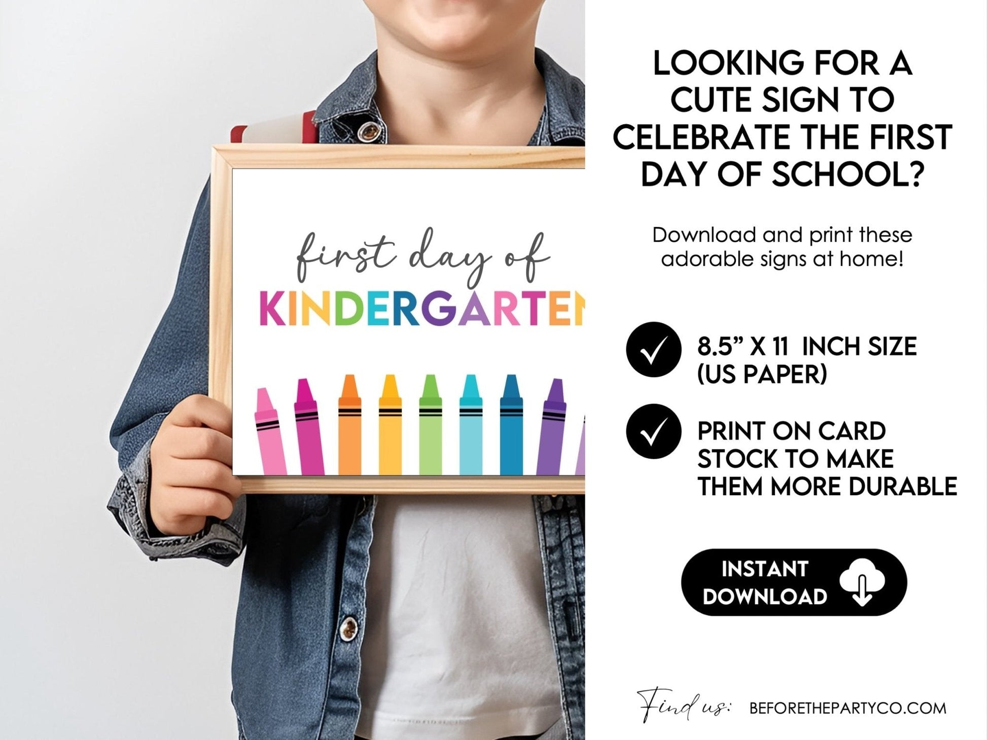 First Day Day of Kindergarten, Back to School School Signs - Before The Party