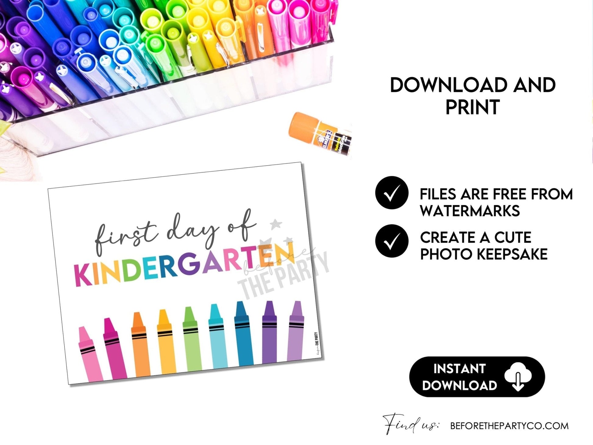 First Day Day of Kindergarten, Back to School School Signs - Before The Party