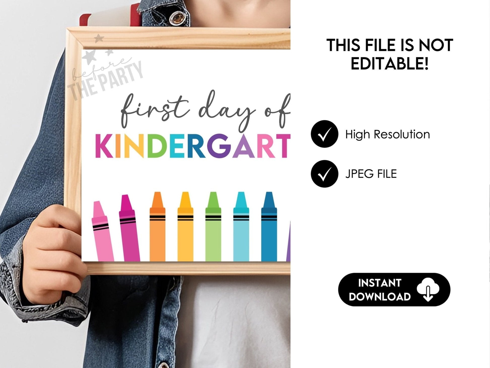 First Day Day of Kindergarten, Back to School School Signs - Before The Party