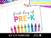 First Day Day of Pre - K Sign, Back to School School Signs - Before The Party