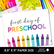 First Day Day of Preschool Sign, Back to School School Signs