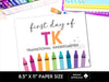 First Day Day of TK Sign, Back to School School Signs - Before The Party