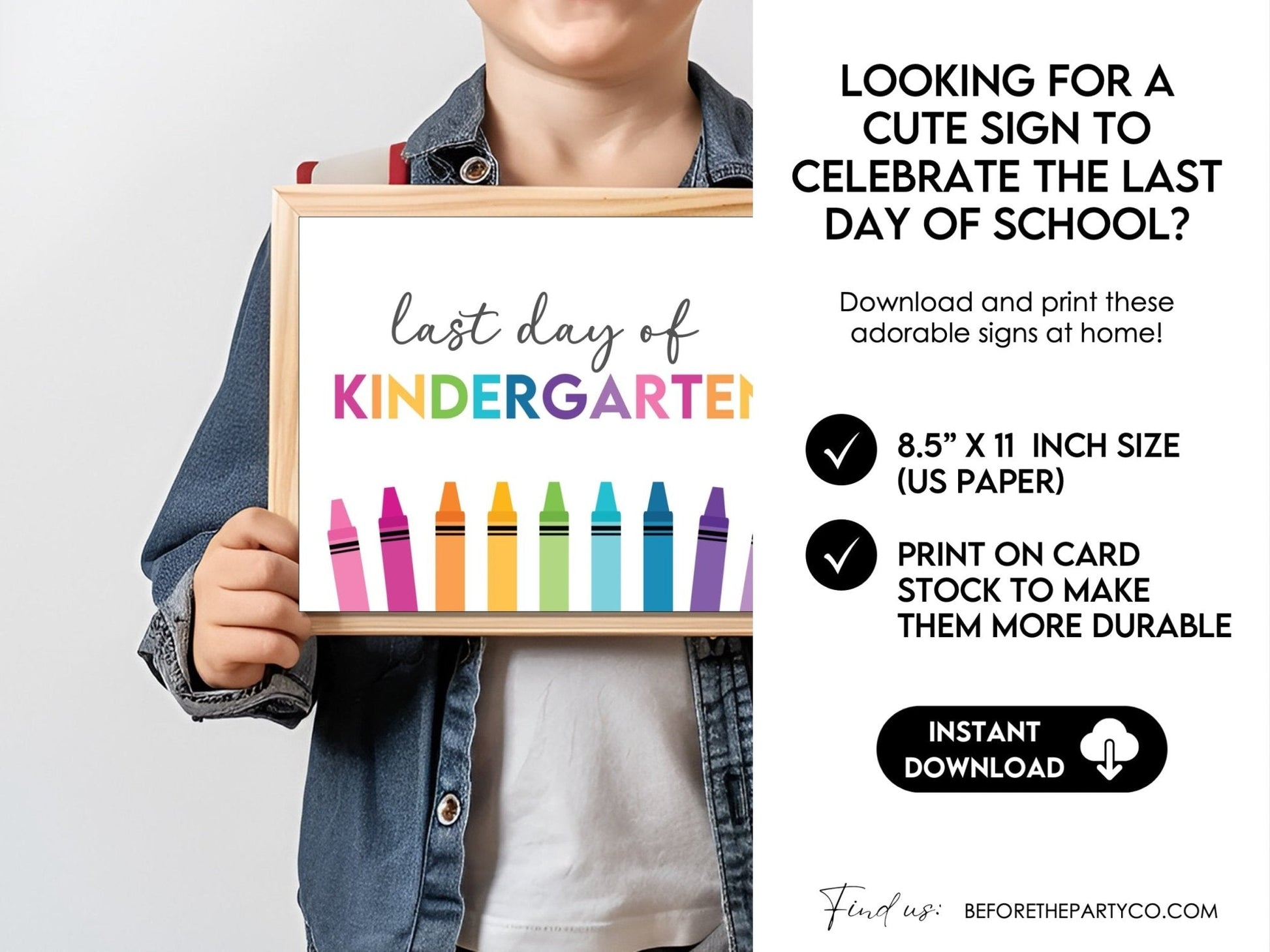 Last Day of Kindergarten Sign, End of the Year School Signs