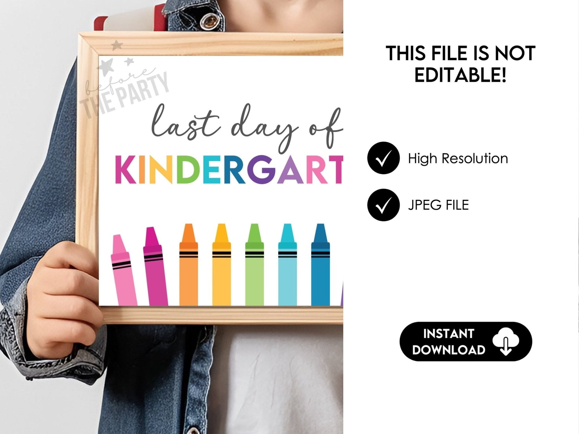 Last Day of Kindergarten Sign, End of the Year School Signs