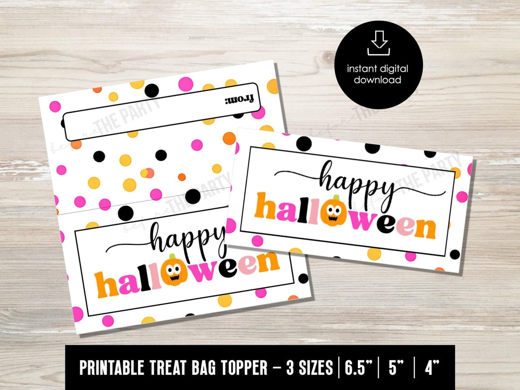 Happy Halloween Treat Bag Topper, 4" 5" 6.5", Halloween Bag Topper, Student Gift, Cookie Bag topper, Candy favor bag for kids costume party - Before The Party